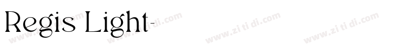 Regis Light字体转换